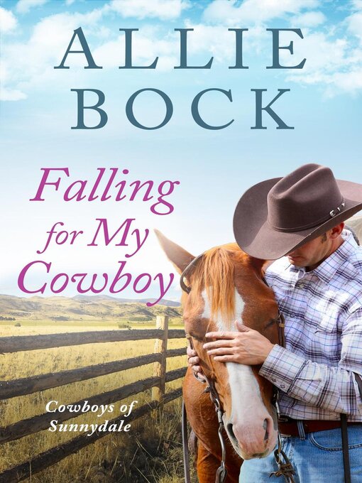 Title details for Falling For My Cowboy by Allie Bock - Available